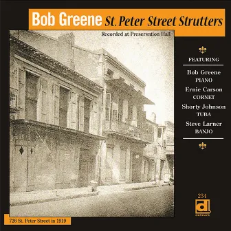 St. Peter Street Strutters by Bob Greene