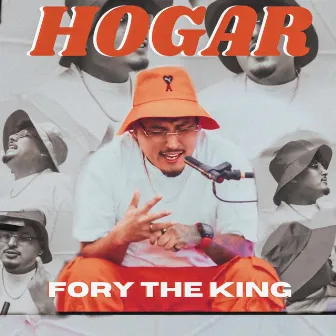 HOGAR by Fory The King