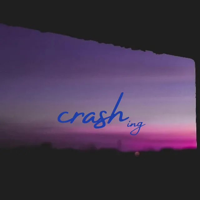 Crashing