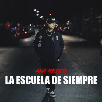 La Escuela de Siempre by Aka Rezzo