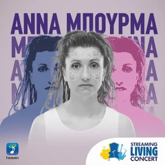 Streaming Living Concert by Anna Bourma