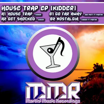 House Trap EP by Kidder