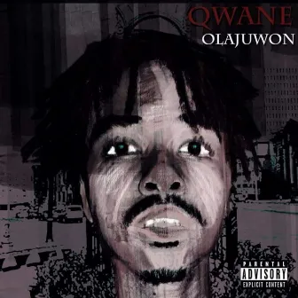 The Qwane Olajuwon Project by Qwane Olajuwon