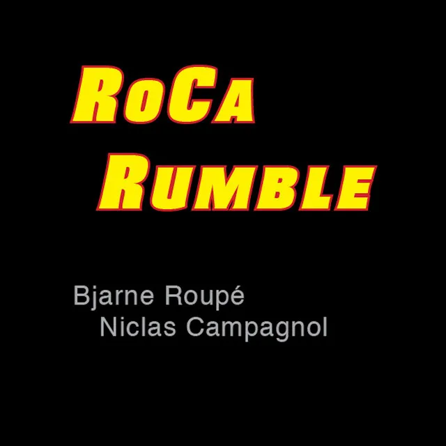 RoCa Rumble (Live)