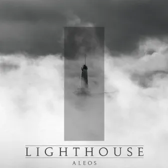 Lighthouse (Radio Edit) by ALEOS