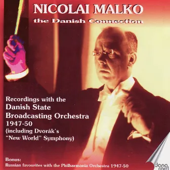 Nicolai Malko - The Danish Connection by Nicolai Malko