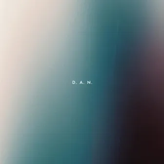 D.A.N. by D.A.N.