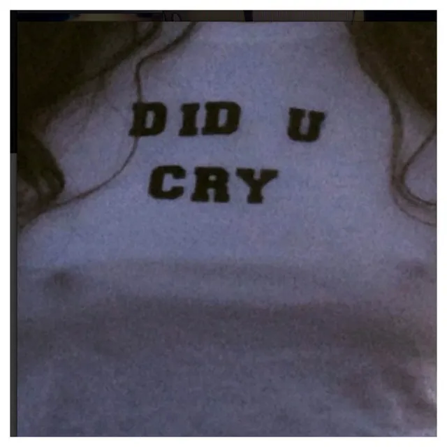 Did U Cry (Reissue)