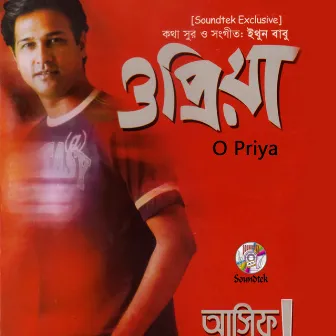 O Priya by Asif