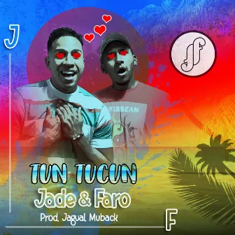 Tun Tucun by Jade & Faro