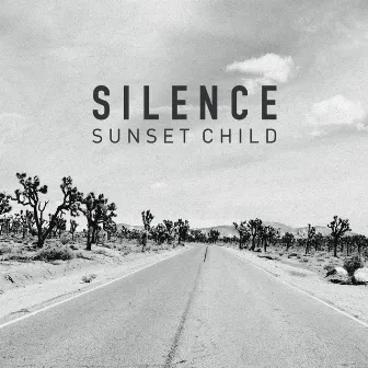 Silence (Radio Edit) by Sunset Child