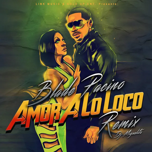 Amor A Lo Loco - Remix