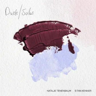 Duets / Solos by Natalie Tenenbaum