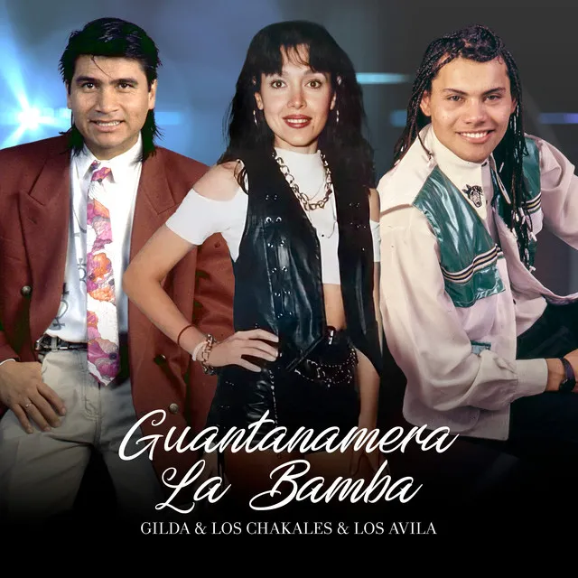 Guantanamera / La Bamba (En Vivo) [25 Años]