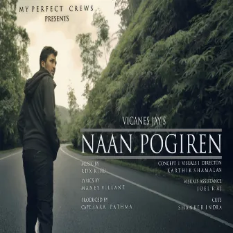 Naan Pogiren (Single) by Vicanes Jay