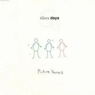 Picture Yourself by Glory Days