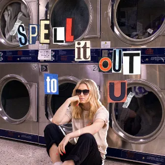 Spell it out to u by Nikki Wishart