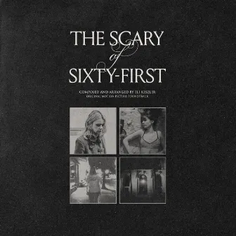 Scary Theme (From the Scary of Sixty-First) by Eli Keszler