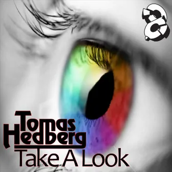 Take A Look by Tomas Hedberg