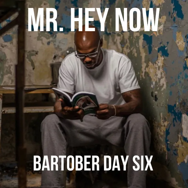 Bartober (Day Six)