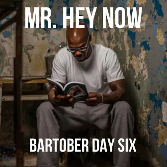 Bartober (Day Six) by Mr. Hey Now