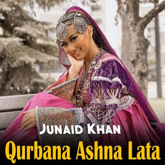 Qurbana Ashna Lata by Junaid Khan