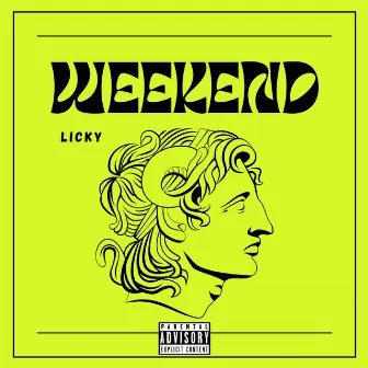 Weekend by LICKY