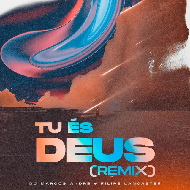 Tu És Deus (Remix)