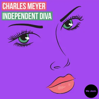 Independent Diva by Charles Meyer