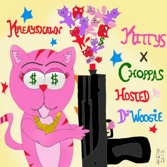 Kitty's N Choppas by Kreayshawn