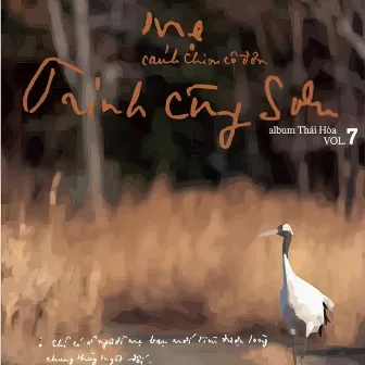 Mẹ - Cánh Chim Cô Đơn (Vol.7) by Nguyễn Hữu Thái Hòa