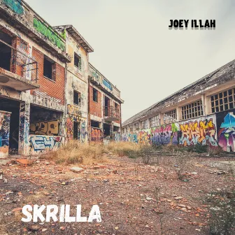 Skrilla by Joey Illah