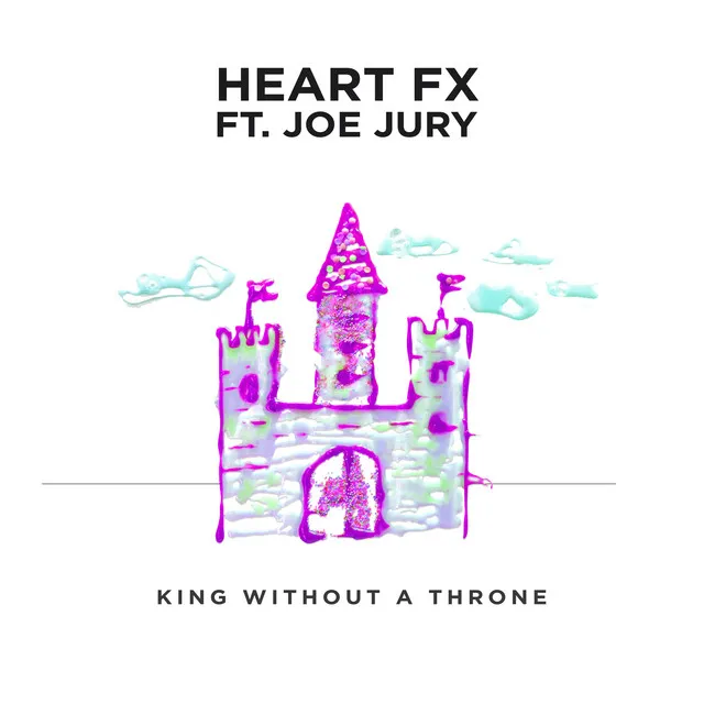 King Without a Throne (feat. Joe Jury)