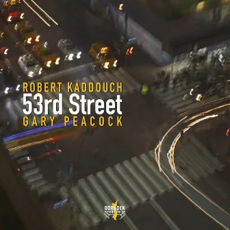 53rd Street by Robert Kaddouch