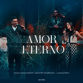 Amor Eterno (Ao Vivo) by Leandro Rodrigues