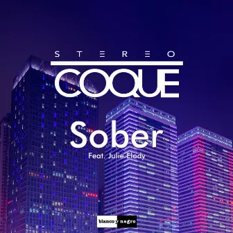 Sober by Stereo Coque