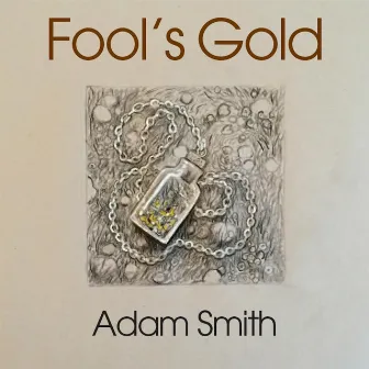 Fool's Gold (Remix) by Adam Smith