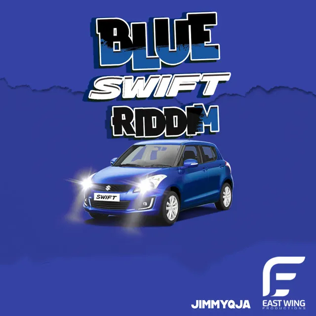 Blue Swift Riddim