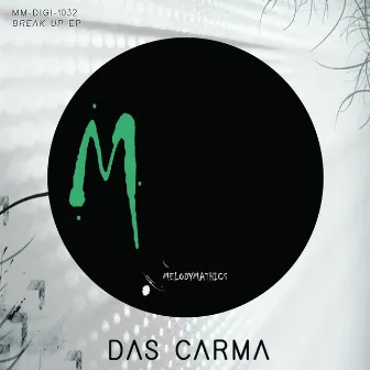 Break Up EP by Das Carma