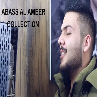 Abass Al Ameer Collection by Abbas Alameer