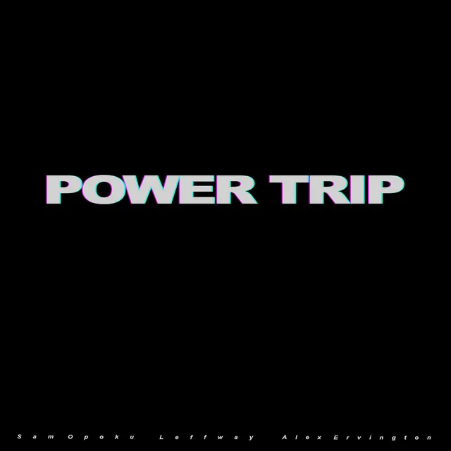 Power Trip