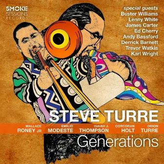 Generations by Steve Turre