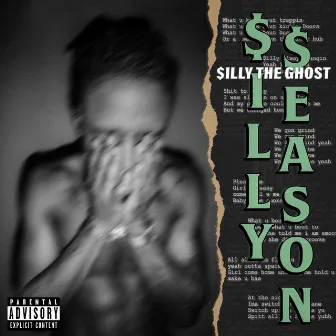 $illy Season, Vol. 1 by $illy The Ghost