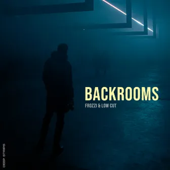 Backrooms by Low Cut