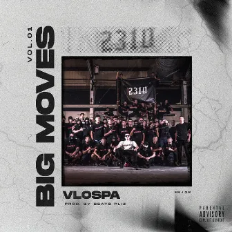 Big Moves (Vol. 1) by VLOSPA