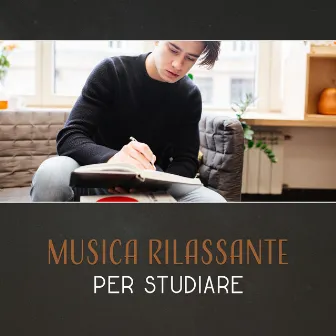 Musica rilassante per studiare (Migliore concentrazione e attenzione, Musica per fare i compiti a casa, Lettura) by Musica tranquilla accademia