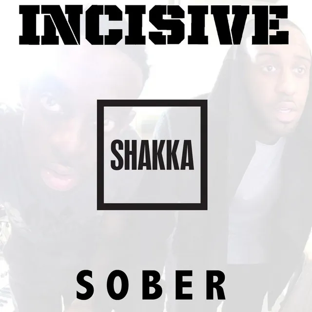 Sober (feat. Shakka)