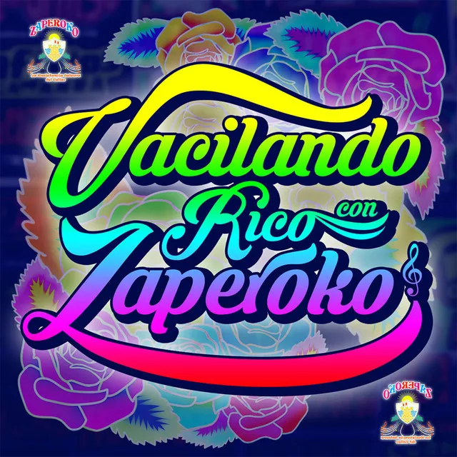 Vacilando Rico Con Zaperoko