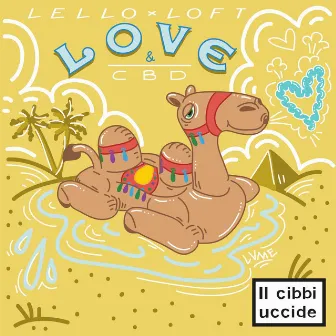 Love & CBD (Il cibbi uccide) by Lello Loft