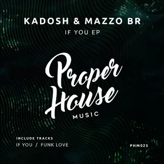 If You EP by KADOSH